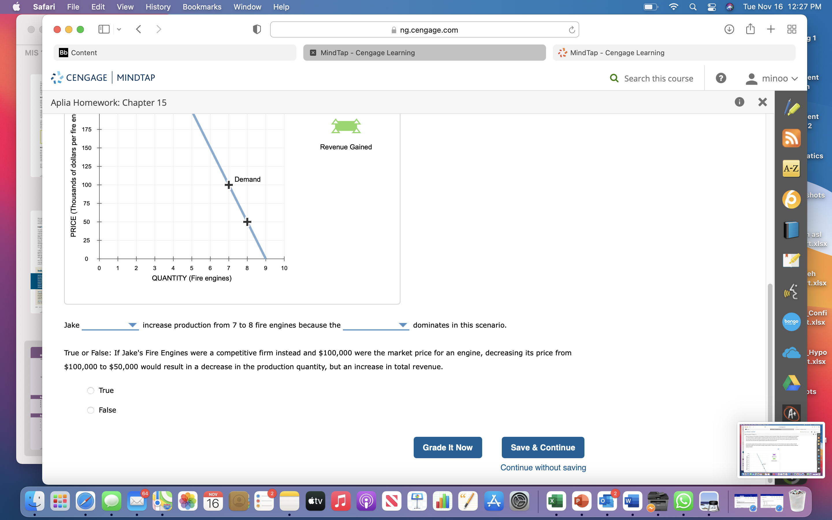 Aplia Homework: Chapter 15 Jake's Fire Engines is the sole seller of