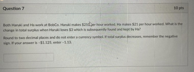  Question 7 10 pts Both Haruki and Ha work at BobCo.