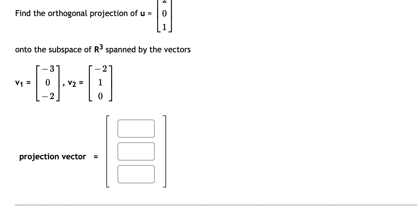 = 8 and a = OT Find 1. The vector component of