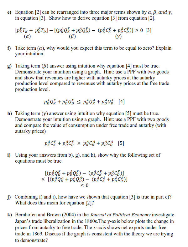 and autarky prices. In equation form: 2:- (Pl' -P']Tr E D [1]