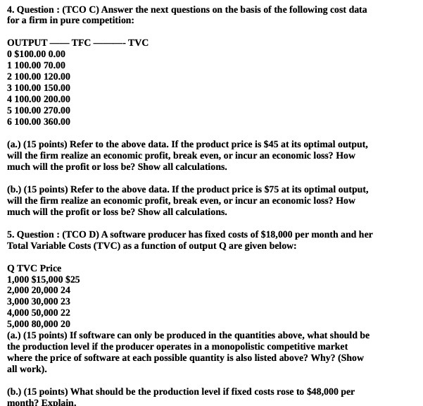  4. Question : (TCO C) Answer the next questions on the