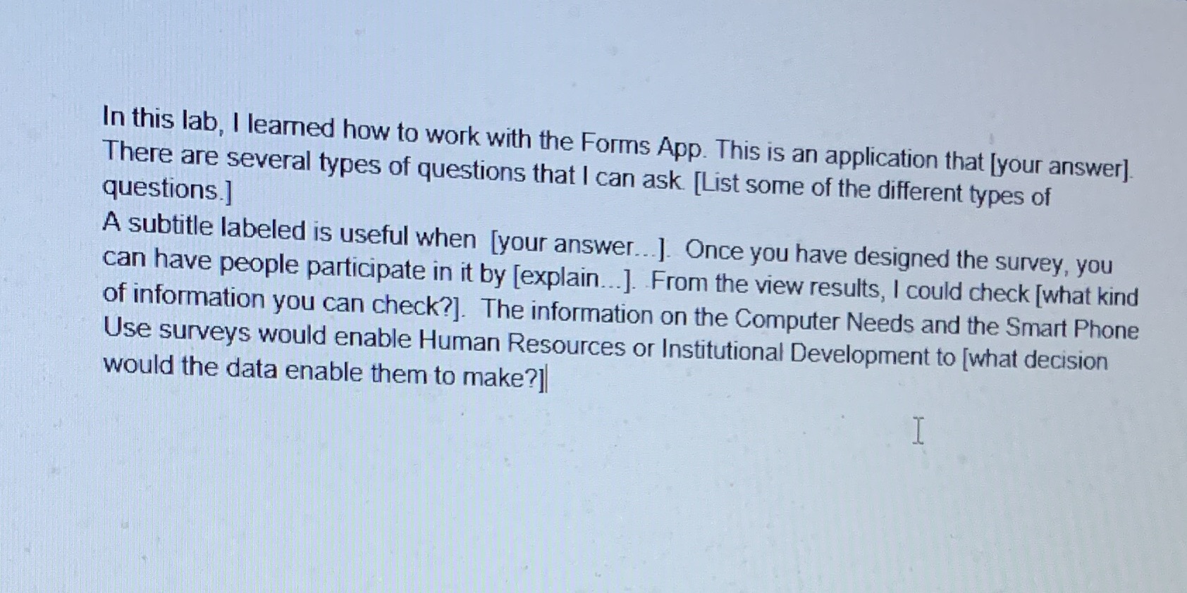 App. This is an application that [your answer] There are several types