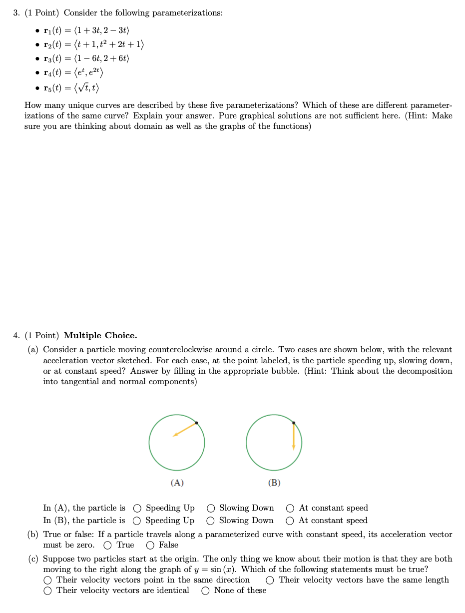 3. (1 Point) Consider the following parameterizations: ) . 1-33) =