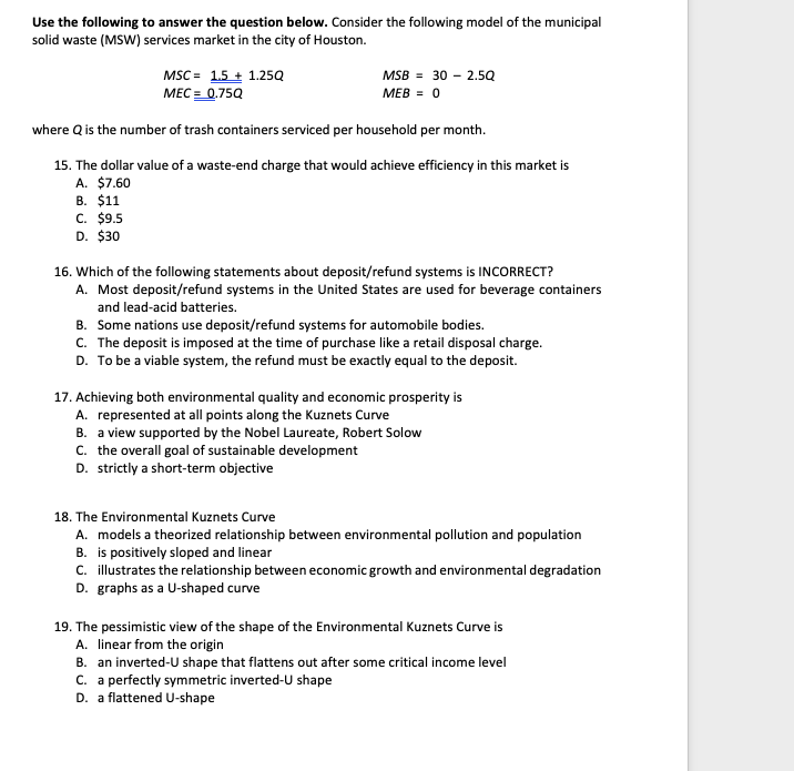 Use the following to answer the question below. Consider the following