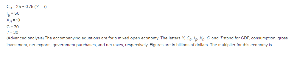 accompanying equations are for a mixed open economy. The letters Y, Ca,
