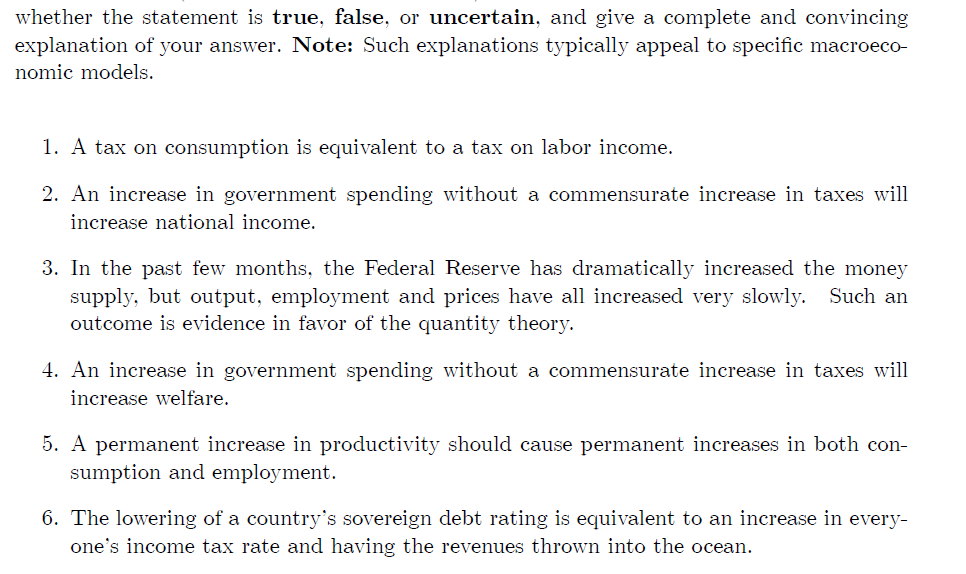 d whether the statement is true1 false, or uncertain3 and give