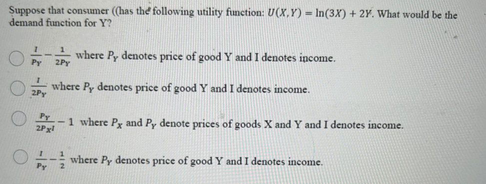  12-------------- Suppose that consumer ((has the following utility function: U(X, Y)
