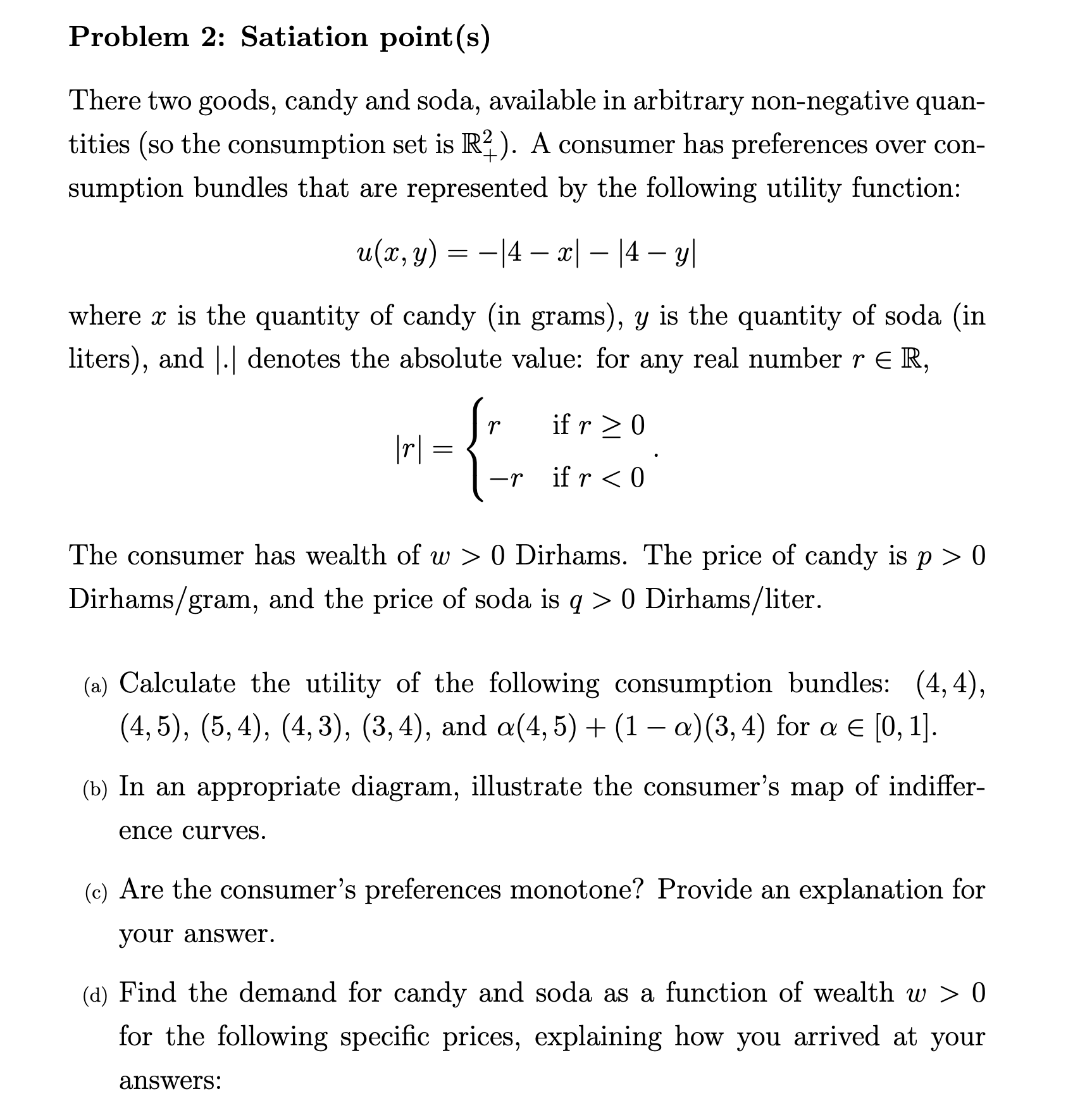 following utility function: \"(5679) = -|4 - wl - l4 yl where