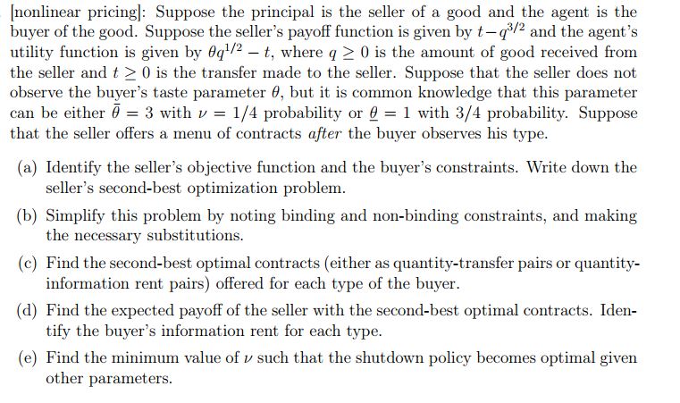 pricing]: Suppose the principal is the seller of a good and the