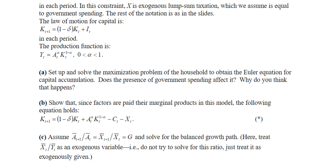 notation is as in the slides. The law of motion for capital
