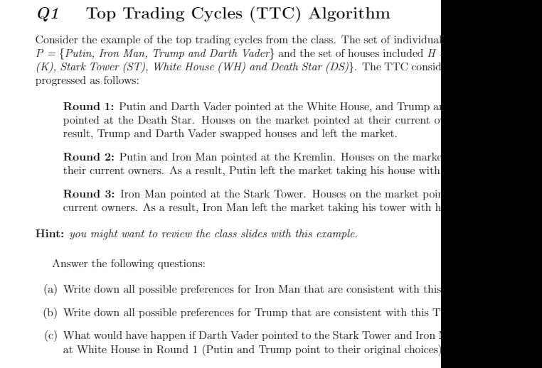 top trading cycles from the class. The set of individual P =