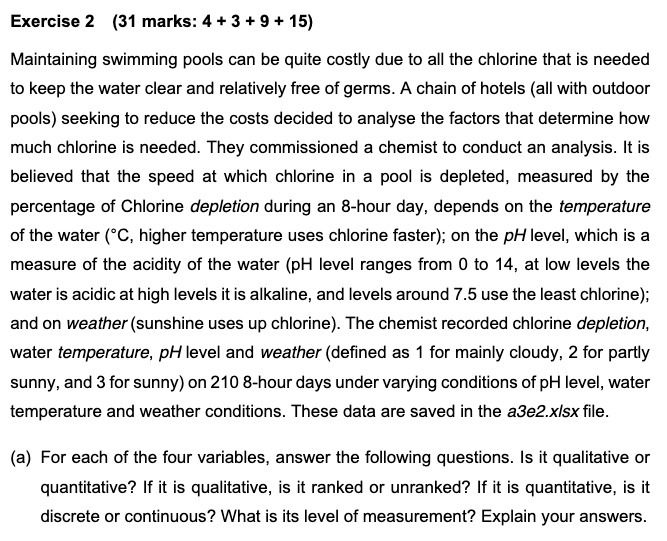  Exercise 2 [31 marks: 4 + 3 + 9 +15} Maintaining