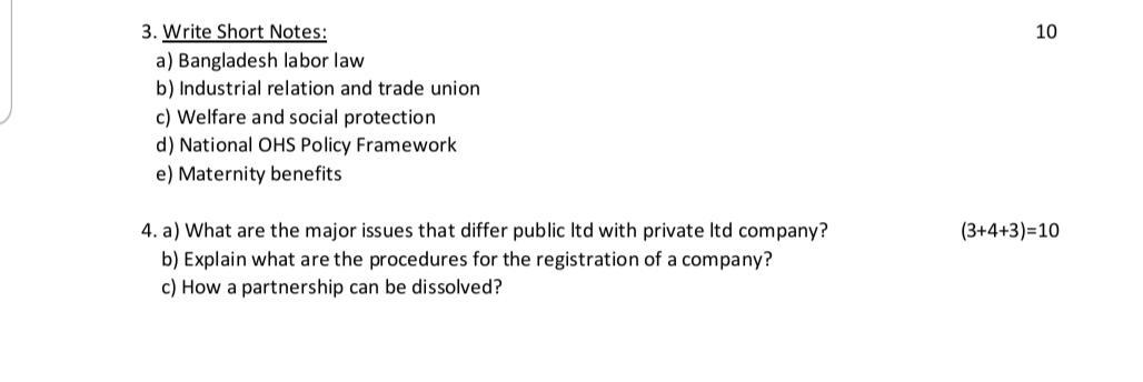 please answer 3. Write Short Notes: 10 a) Bangladesh labor law