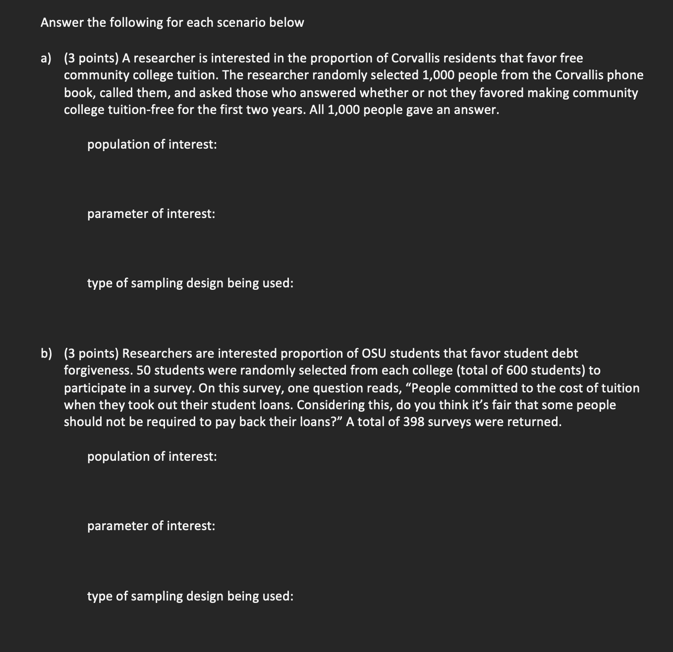 answer, thank you. Answer the following for each scenario below a) (3