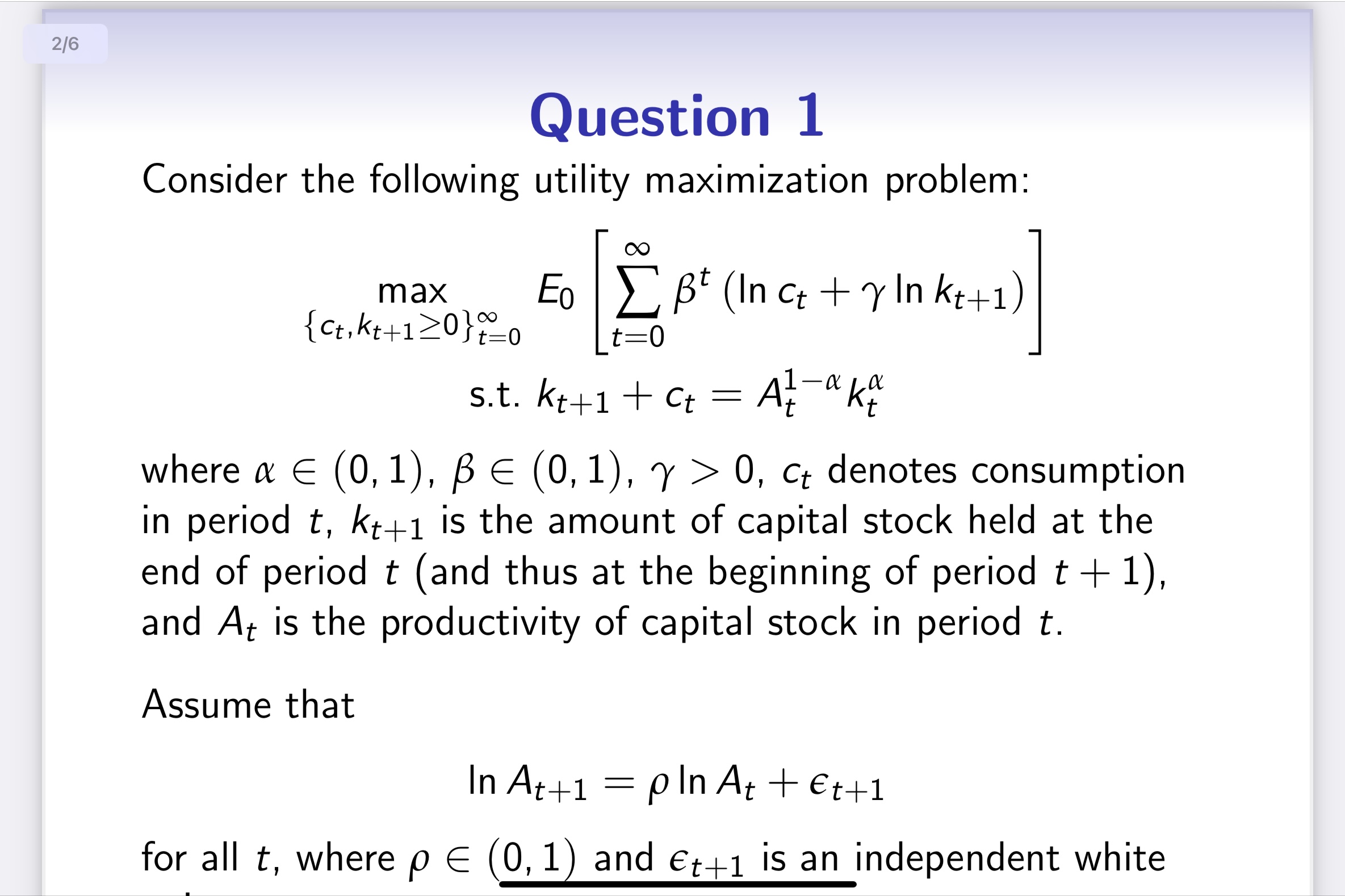  2/6 Question 1 Consider the following utility maximization problem: 00 max