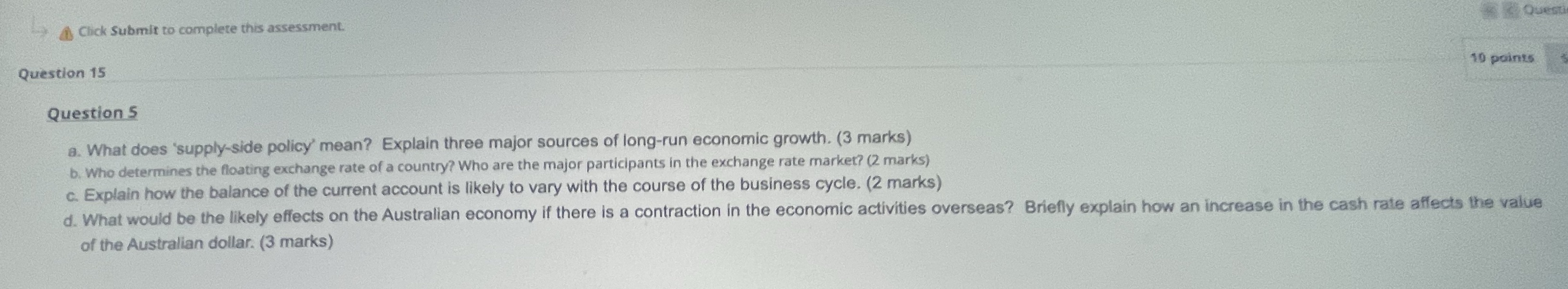 Hello me Click Submit to complete this assessment. Quest Question 15