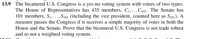  13.9 This is chance Strategy and choice problem . These are