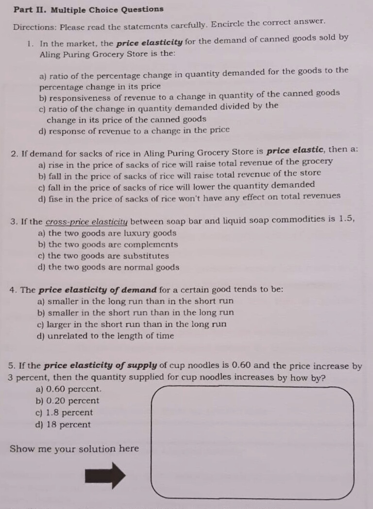 Part II. Multiple Choice Questions Directions: Please read the statements carefully.