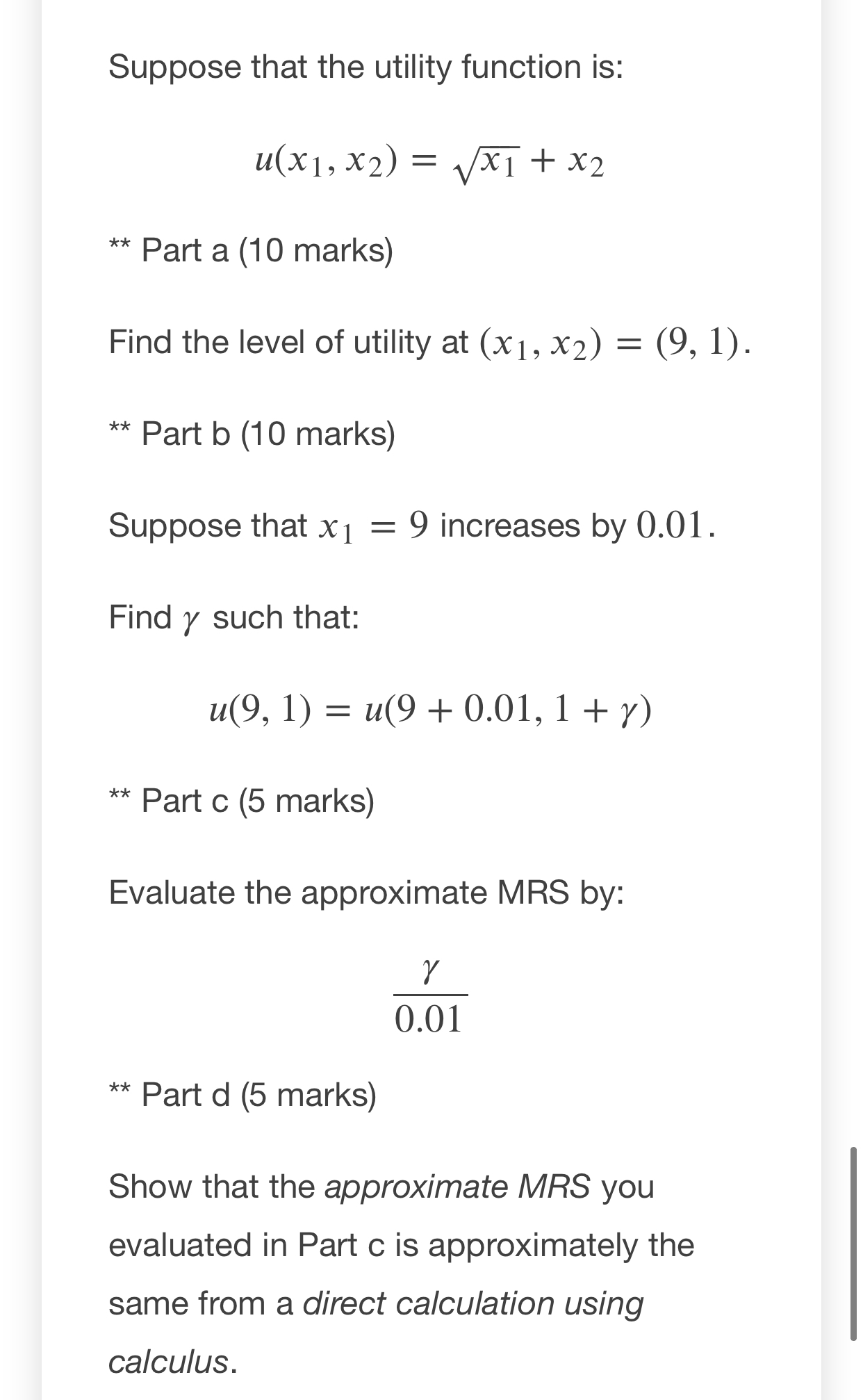 ** Part a (10 marks) Find the level of utility at (x1,