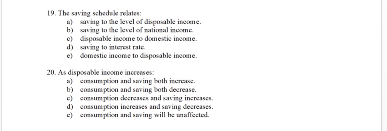 to the level of disposable income. saving to the level of national