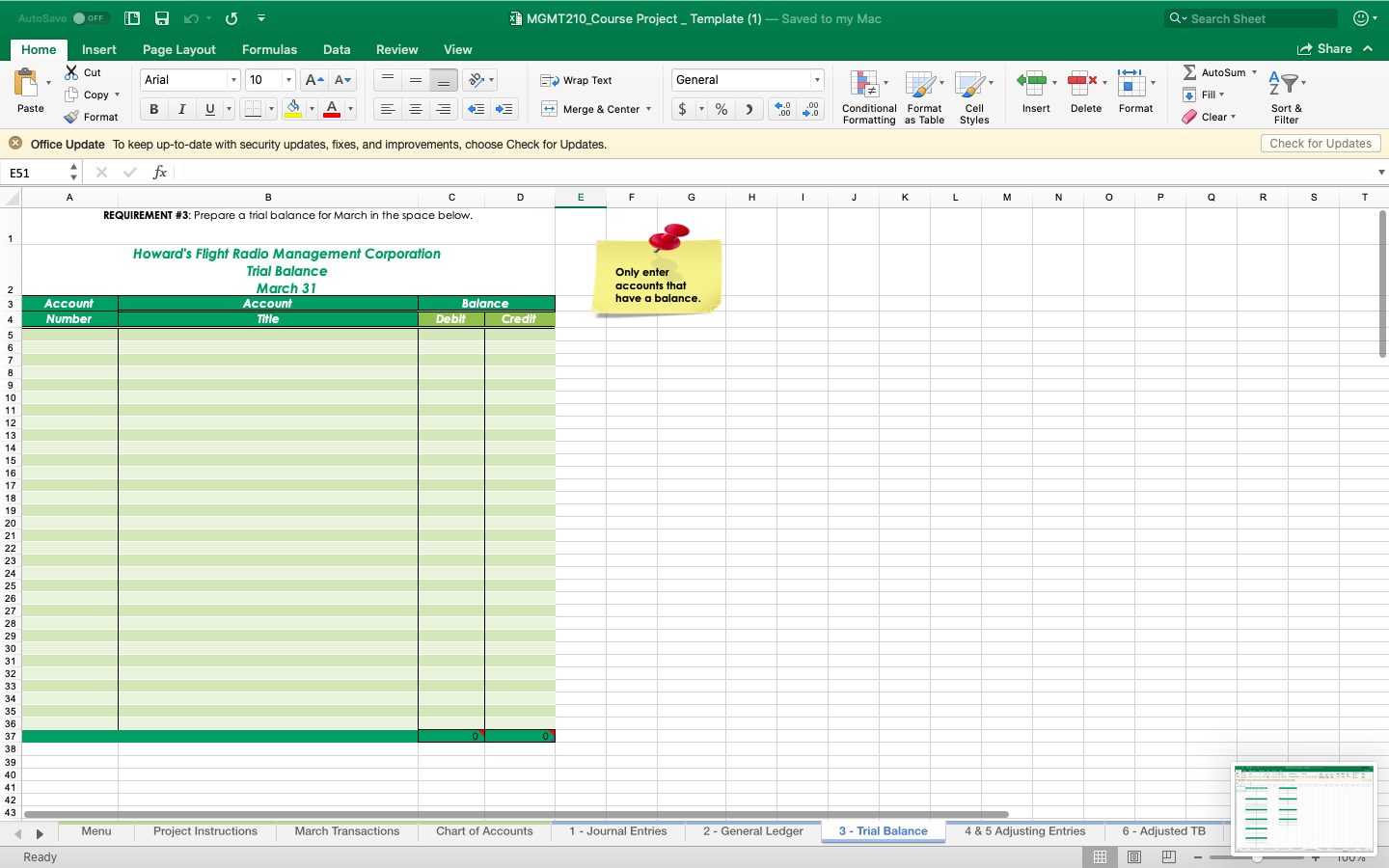Balance 4 & 5 Adjusting Entries 6 - Adjusted TB 7 -