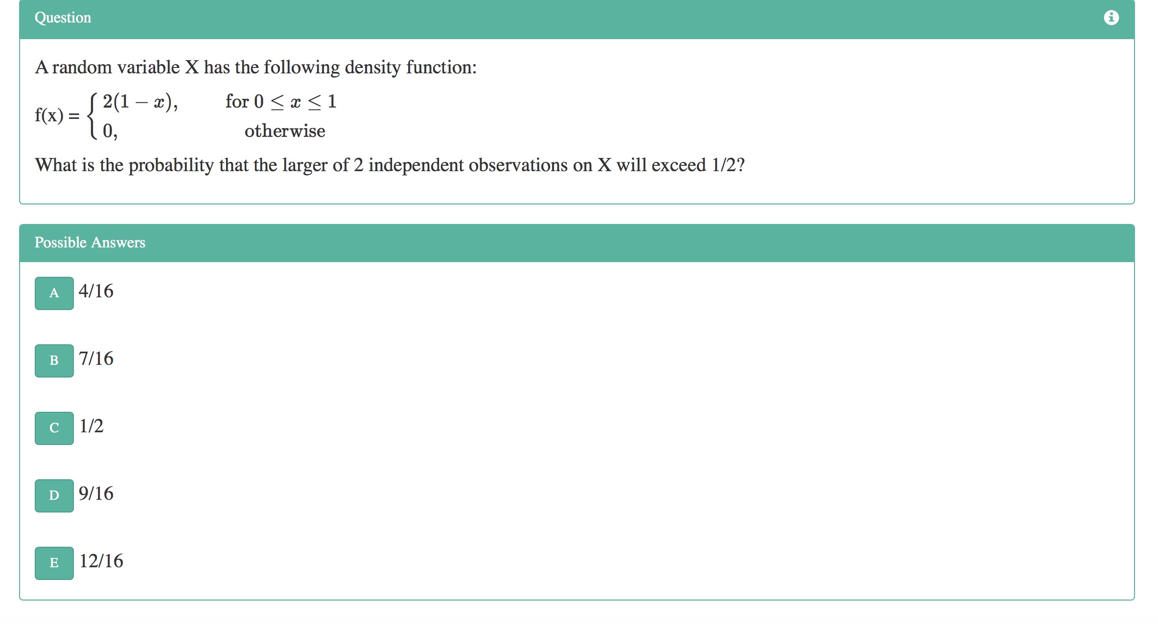 for 0 < c < 1 otherwise What is the probability that