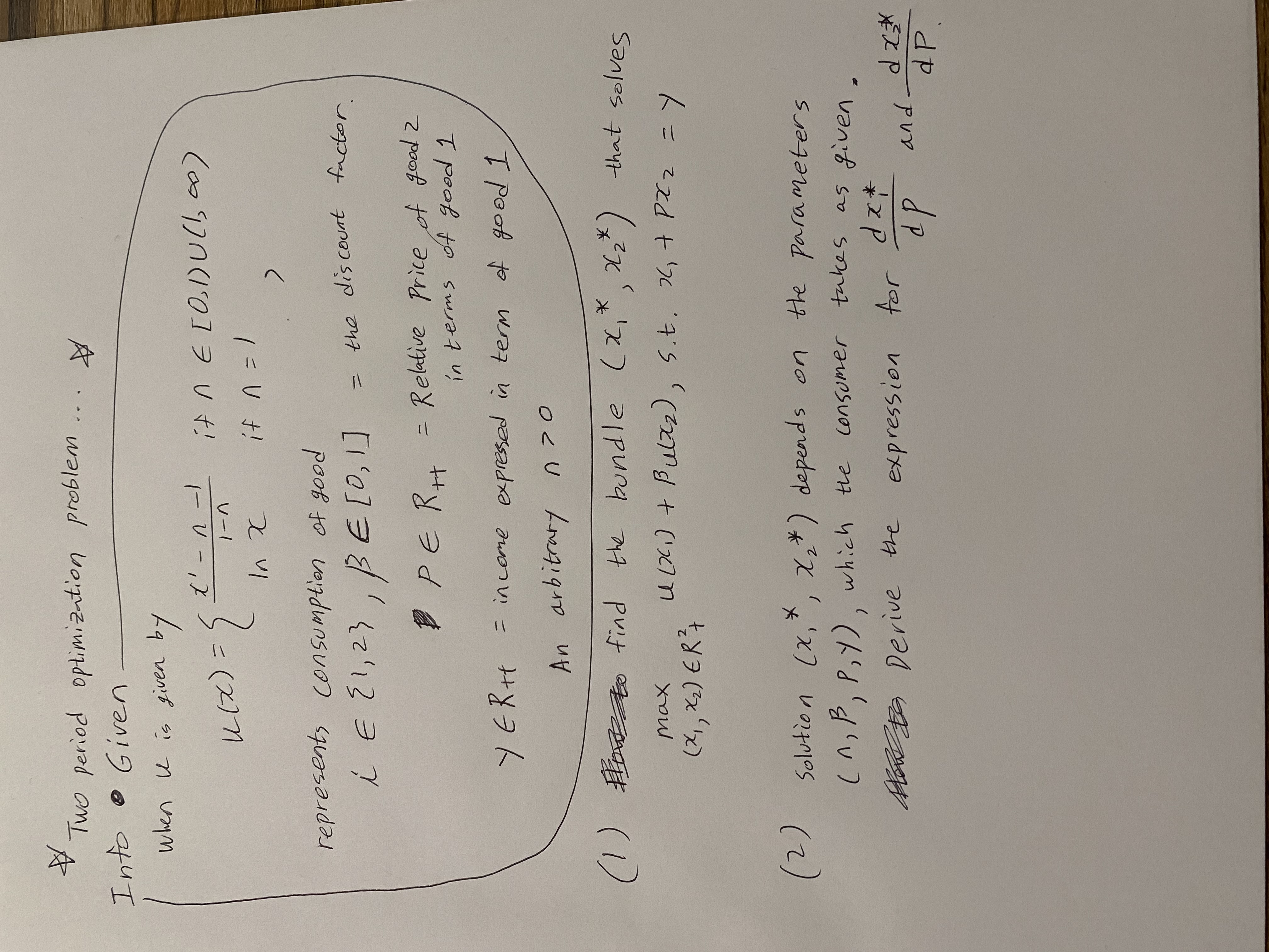 class (zoom)...Please help T_T... Two period optimization problem ... D Into Given