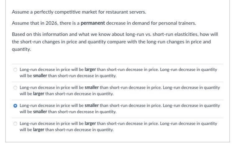  Slept correct answer and explain please. Assume a perfectly competitive market