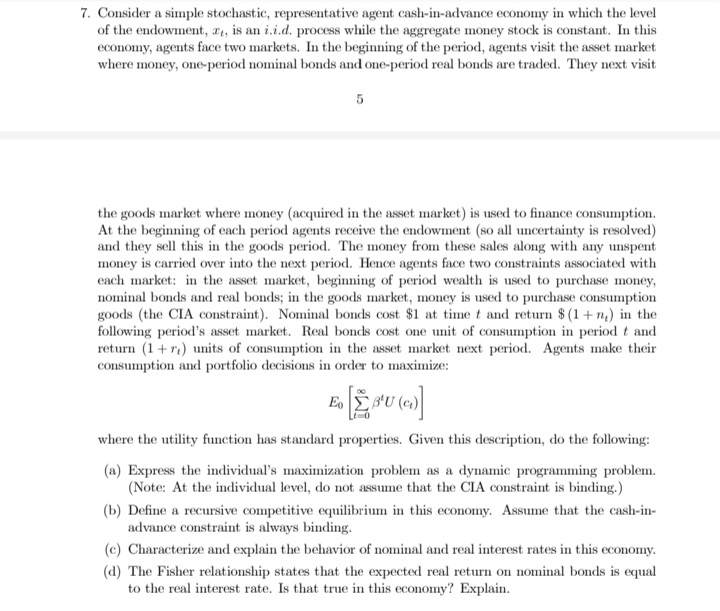 please solve the following questions 7. Consider a simple stochastic, representative