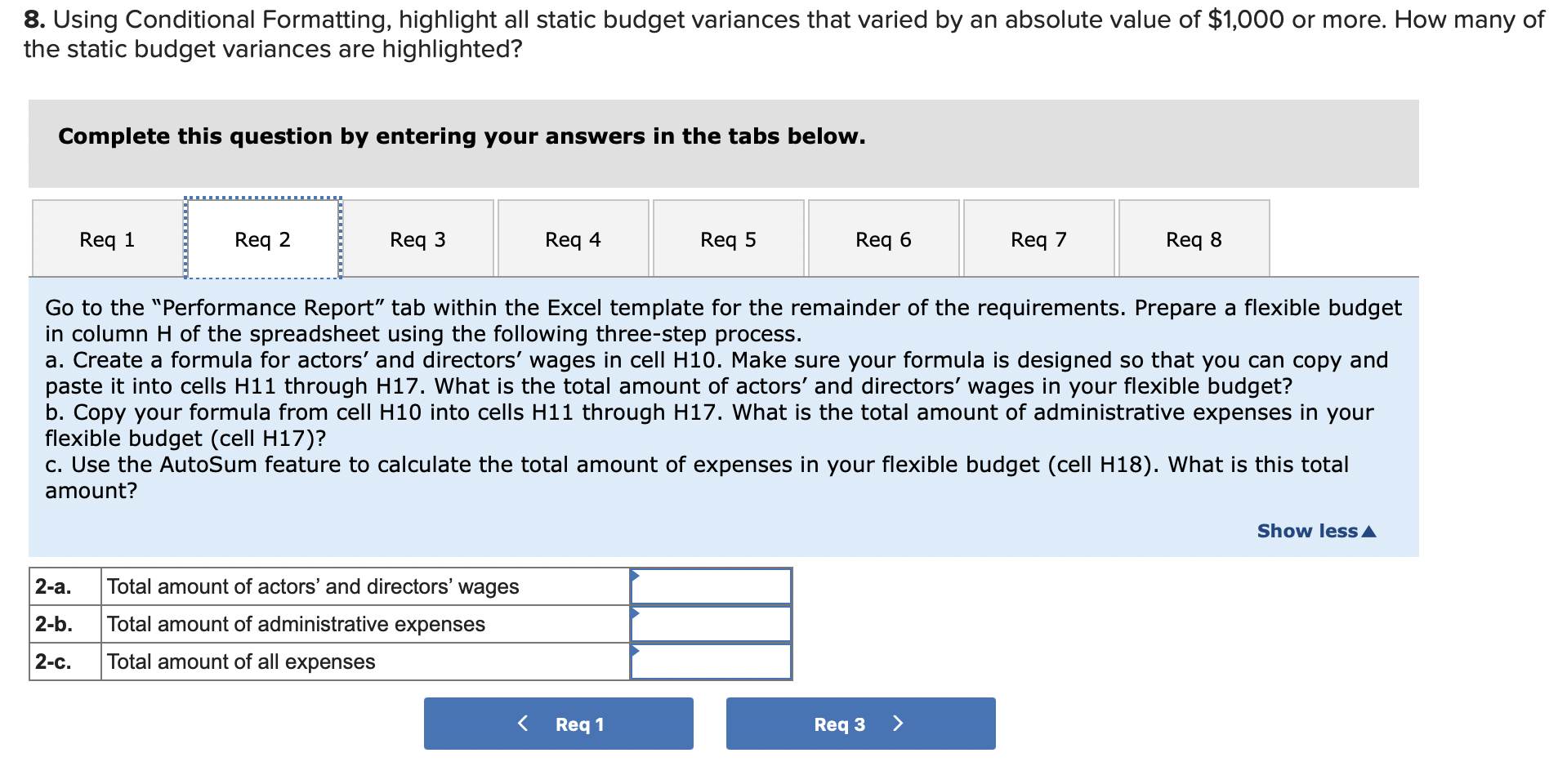 preparation steps.Thank you. Required information Excel Analytics 09-01 (Static) Flexible Budget Performance