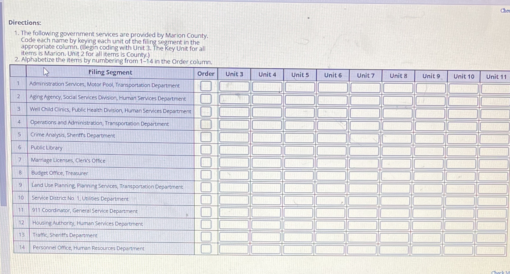  Code each name to the appropriate column Che Directions: 1. The