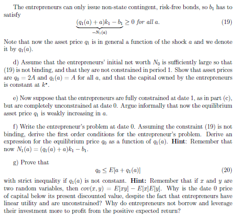 the entrepreneurs' initial net worth ND is sufficiently large so that {19}
