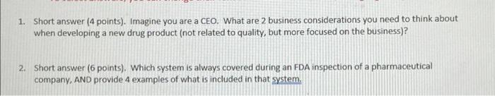  1. Short answer (4 points). Imagine you are a CEO. What