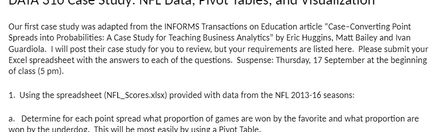 DAIF V case Study. NFL Data, Pivot Tables, and Visualization Our