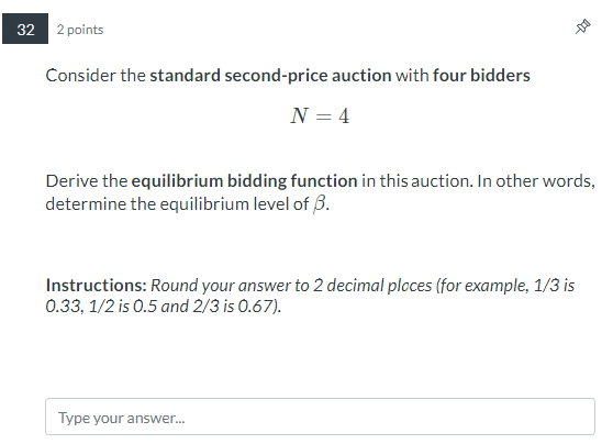 second-price auction with three bidders bidders with valuations independently drawn from the