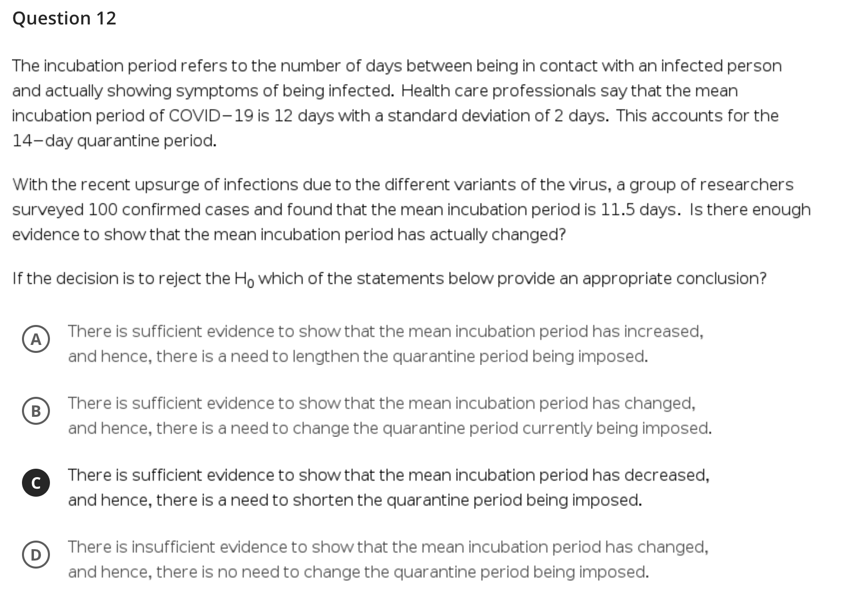 refers to the number of days between being In contact with an