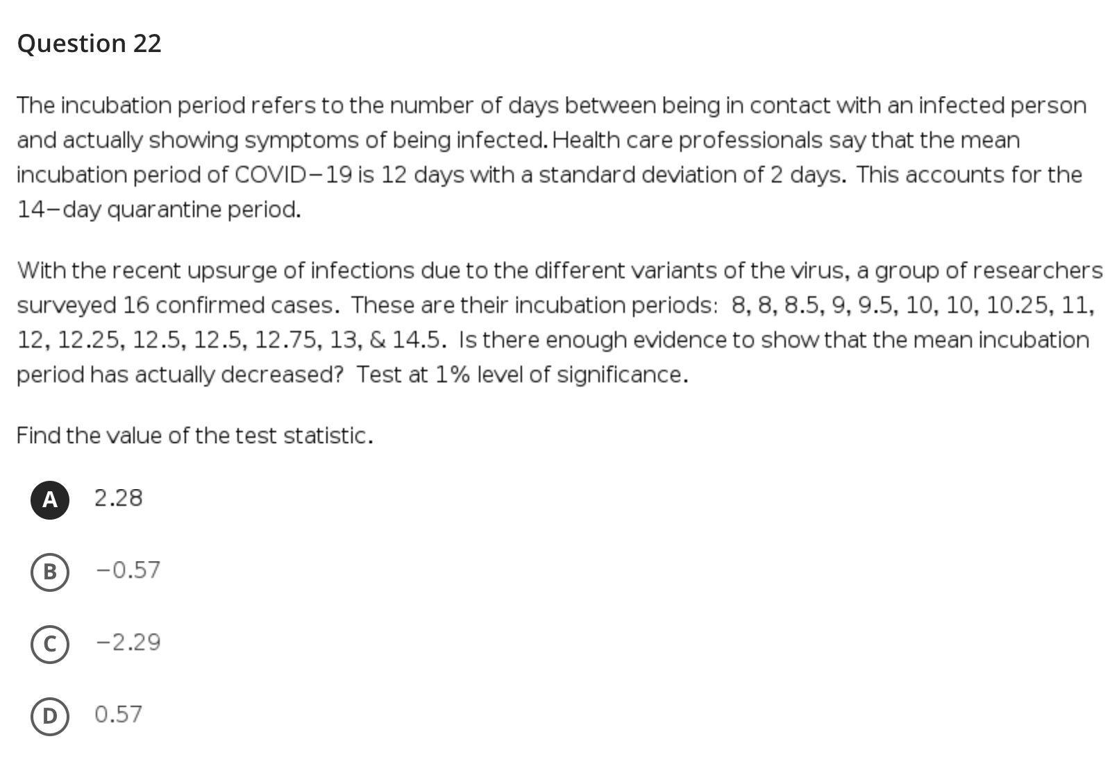 period. With the recent upsurge of Infections due to the different variants