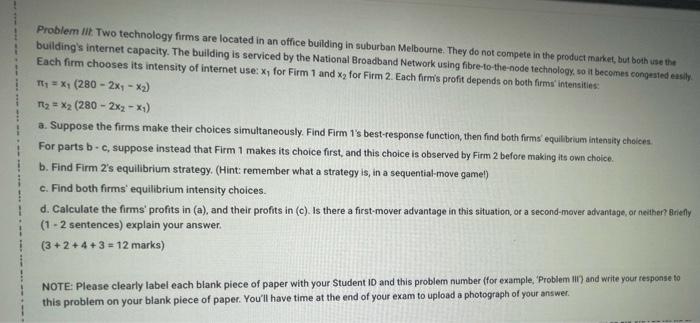  Explain clearly Problem lit Two technology firms are located in an