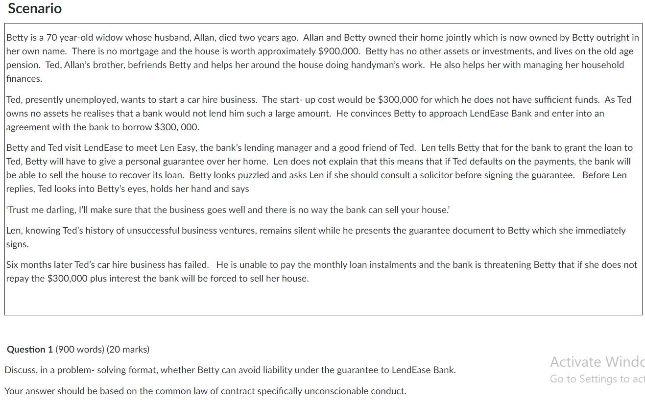 use the IRAC method. Thank you Scenario Betty is a 70 yearsoid