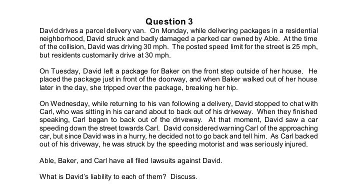 25 mph, but residents customarily drive at 30 mph. On Tuesday, David