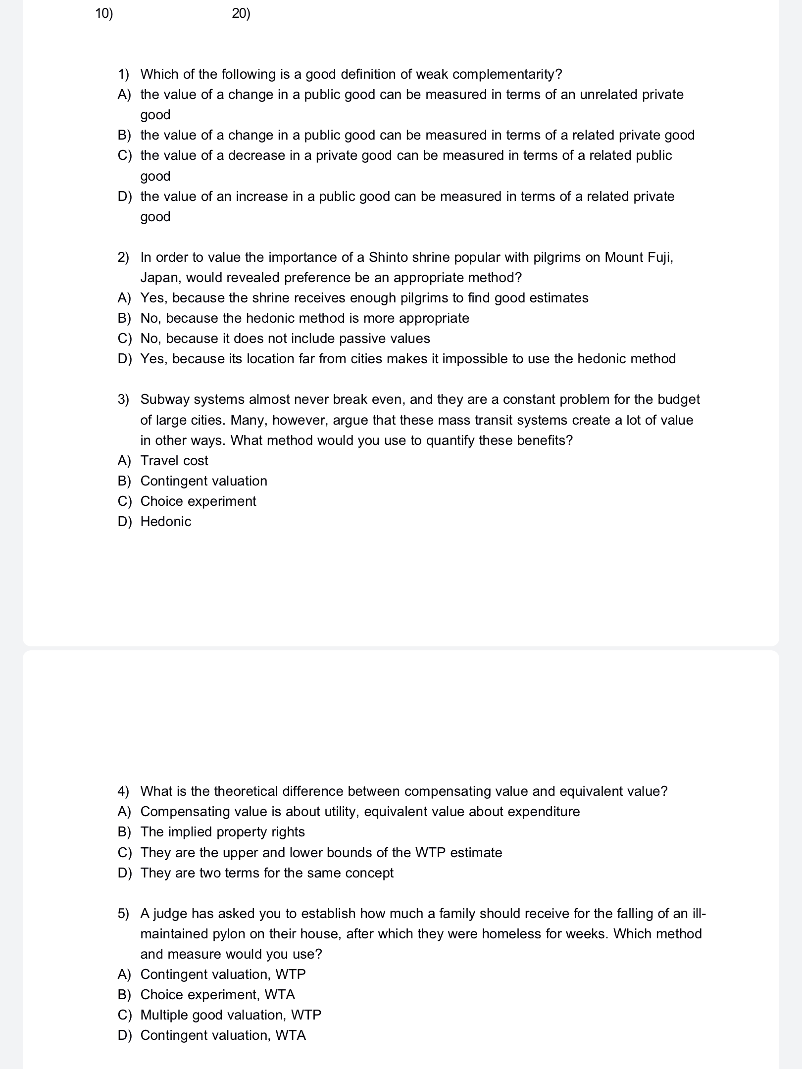 the full target population D) When the area surveyed is too small