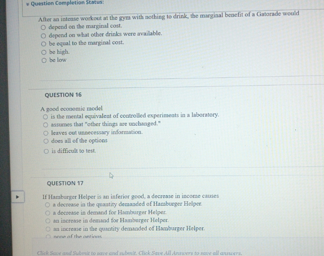 nothing to drink, the marginal benefit of a Gatorade would O depend