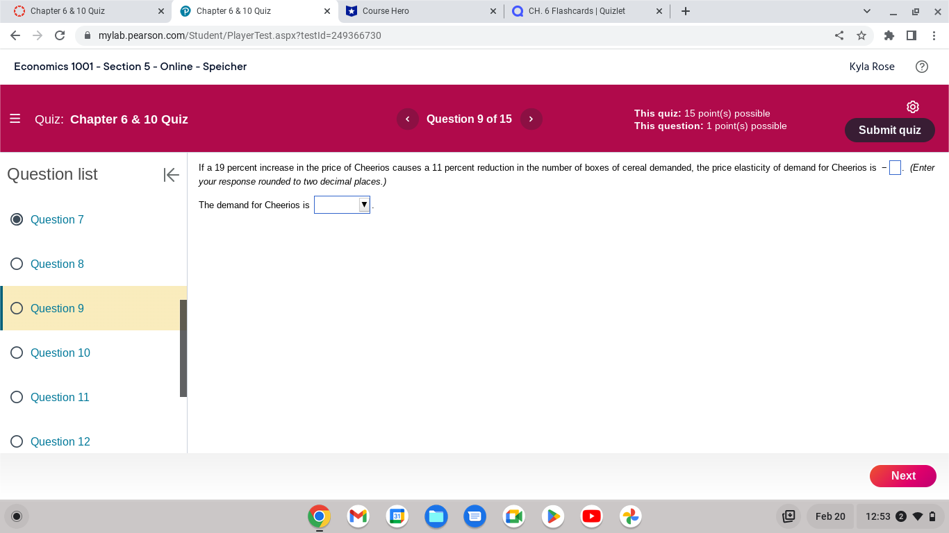 X Course Hero C A mylab.pearson.com/Student/PlayerTest.aspx?testId=249366730 Economics 1001 - Section 5 -