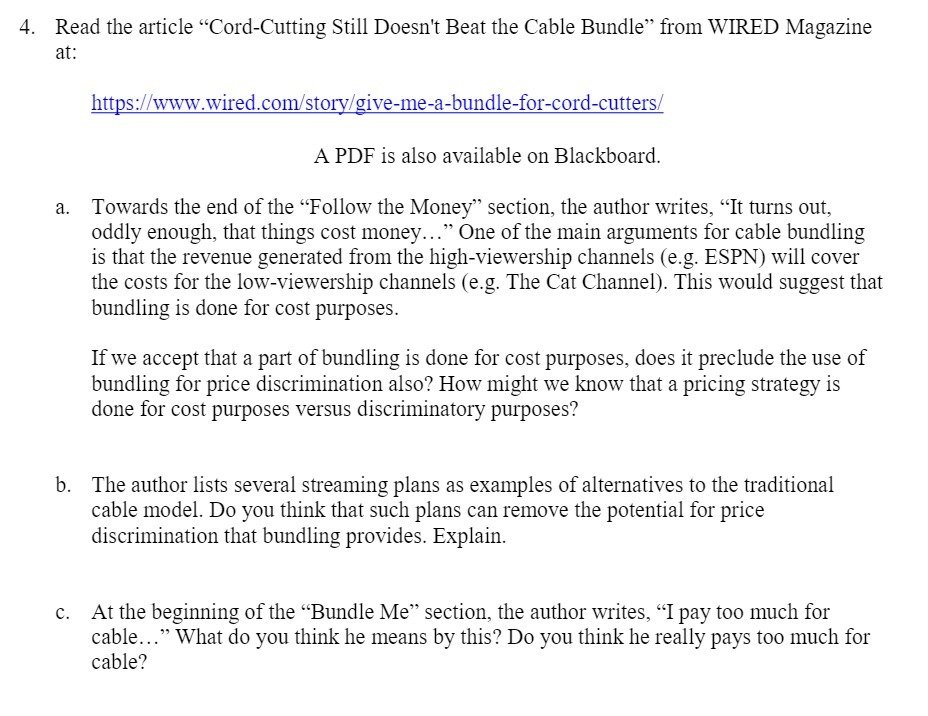 4. Read the article \"CordaCutting Still Doesn't Beat the Cable Bundle"