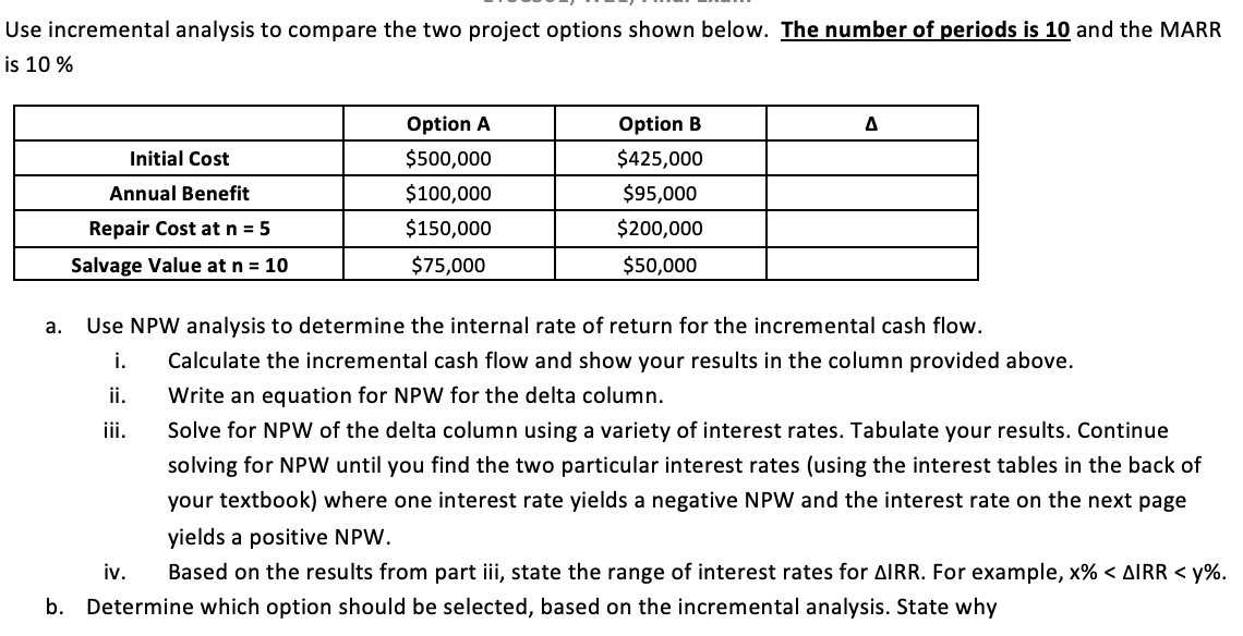 _____, -. __, . ..._. _.._... Use incremental analysis to compare the