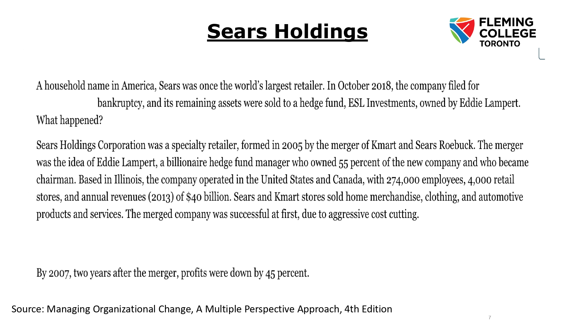 FLEMING \\ COLLEGE TORONTO Starbucks Founded in 1971, based in Seattle, with