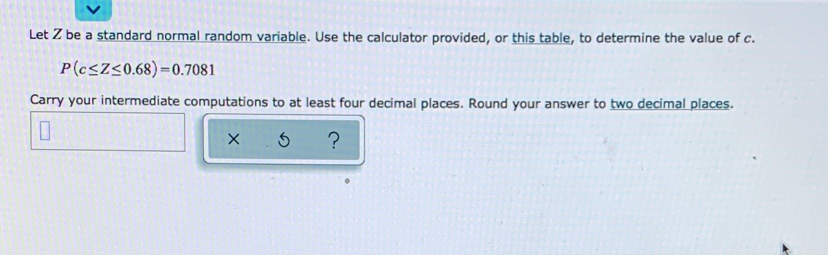 provided, or this table, to determine the value of c. P(c