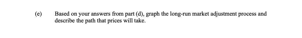 \"price taking\") rm has the following (short-run) total cost function: TC(q) =