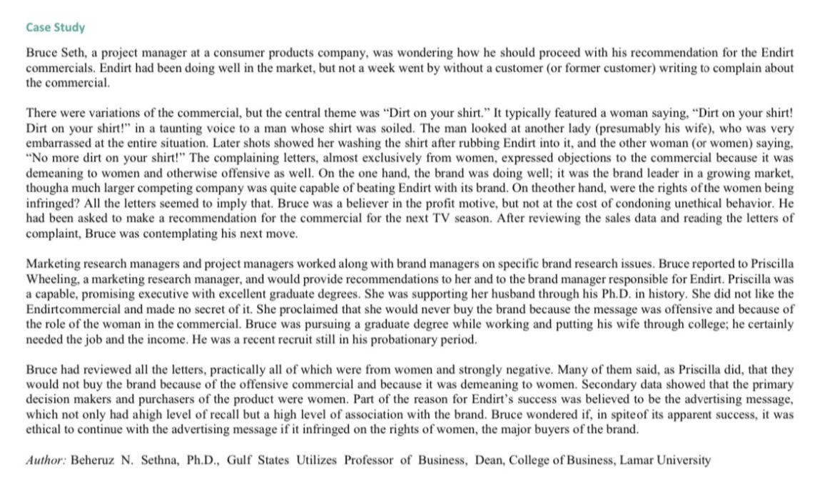 Reading the case study attached answer the following questions: *Use your