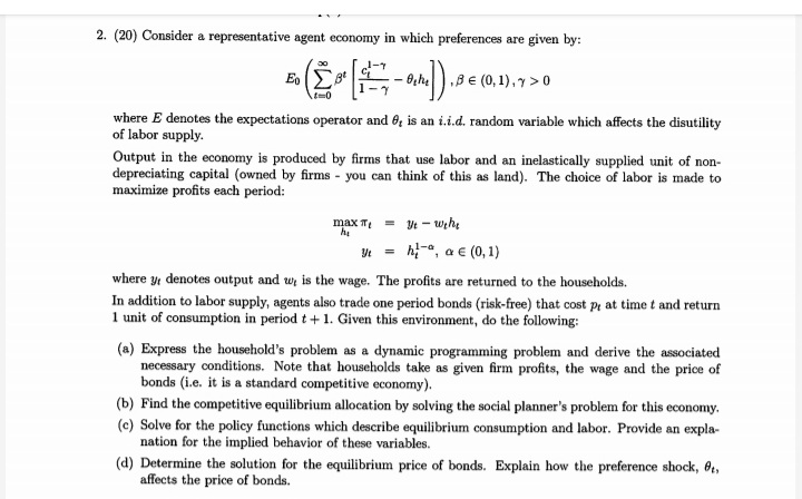 of capital is given by o > 0. The single household inelastically